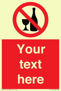 Custom prohibition no alcohol